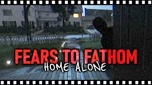Análisis de Fears to Fathom Home&nbsp;Alone